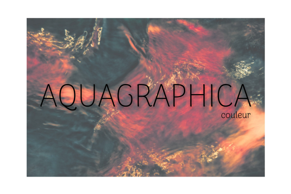 AQUAGRAPHICA Couleur
